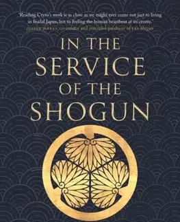 História In the Service of the Shogun - Frederik Cryns