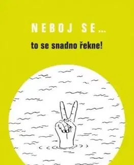 Kresťanstvo Neboj se… to se snadno řekne! - Hallie Lord