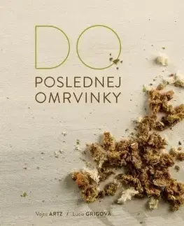 Osobnosti varia Do poslednej omrvinky - Vojtěch Artz,Lucia Grigová