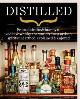 Nápoje - ostatné Distilled - Kolektív autorov