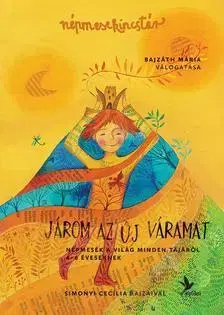Rozprávky Járom az új váramat - Mária Bajzáth
