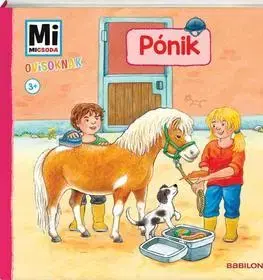 Pre deti a mládež - ostatné Mi MICSODA Ovisoknak - Pónik - Sandra Noa