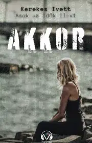 Sci-fi a fantasy Akkor - Kerekes Ivett Kriszta