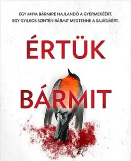 Detektívky, trilery, horory Értük bármit - Jack Jordan