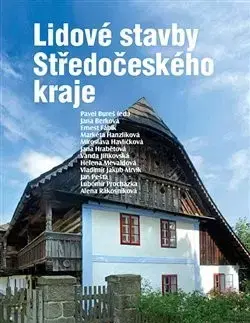 Architektúra Lidové stavby Středočeského kraje - Kolektív autorov