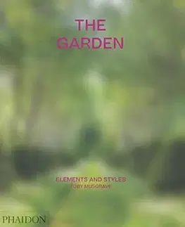 Okrasná záhrada The Garden - Toby Musgrave