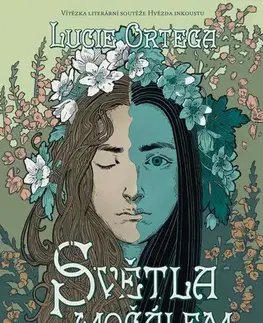 Fantasy, upíri Světla nad močálem - Lucie Ortega,Filip Štorch