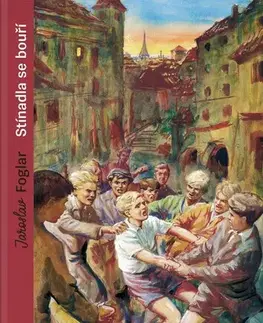 Dobrodružstvo, napätie, western Stínadla se bouří (sběratelské vydání) - Jaroslav Foglar,Jan Fischer