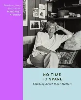 Eseje, úvahy, štúdie No Time to Spare - Ursula K. Le Guin