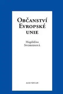 Občianske právo Občanství Evropské unie - Magdaléna Svobodová