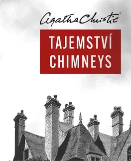 Detektívky, trilery, horory Tympanum Tajemství Chimneys