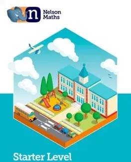 Príprava do školy, pracovné zošity Nelson Maths: Starter Level Teacher's Book - Karen Morrison,Lisa Greenstein