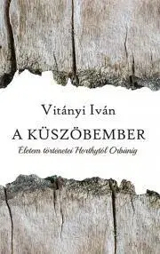 Svetové dejiny, dejiny štátov A küszöbember - Vitányi Iván