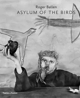 Fotografia The Asylum of the Birds - Roger Ballen