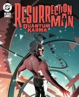 Beletria - ostatné Resurrection Man: Quantum Karma - Jackson Guice,Ram V.