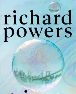 Svetová beletria Gain - Richard Powers