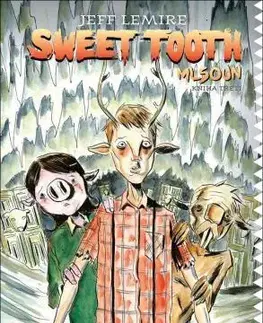 Komiksy Sweet Tooth - Mlsoun 3 - Jeff Lemire