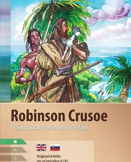 Jazykové učebnice, slovníky Robinson Crusoe - Daniel Defoe,Eliška Jirásková