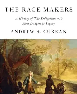Filozofia The Race Makers - Andrew S. Curran