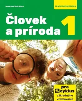 Učebnice pre ZŠ - ostatné Človek a príroda 1 - Martina Klieštiková