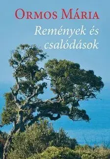 Fejtóny, rozhovory, reportáže Remények és csalódások - Mária Ormos