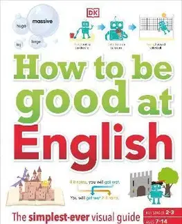 Učebnice a príručky How to be Good at English, Ages 7-14 (Key Stages 2-3)