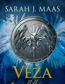 Fantasy, upíri Trón zo skla 6: Veža na úsvite - Sarah J. Maasová,Zuzana Trstenská