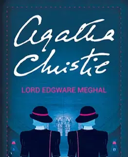 Detektívky, trilery, horory Lord Edgware meghal - Agatha Christie