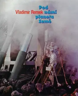 Biografie - ostatné SUPRAPHON a.s. Pod námi planeta Země
