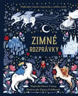 Rozprávky Zimné rozprávky - Dawn Casey,Oľga Kraľovičová