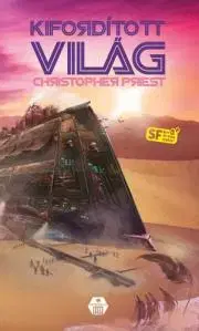 Sci-fi a fantasy Kifordított világ - Christopher Priest