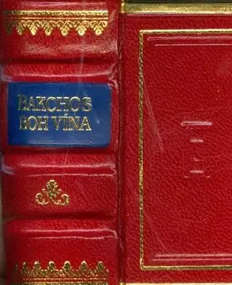 Citáty, výroky, aforizmy, príslovia, porekadlá Bakchos boh vína - Rudolf Mertlík