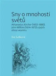 Prírodné vedy - ostatné Sny o mnohosti světů - Iva Lelková