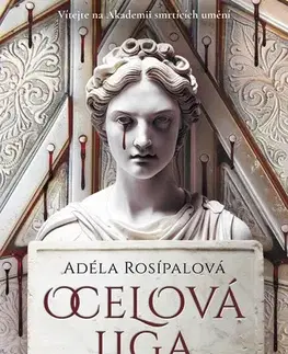 Sci-fi a fantasy Ocelová liga - Adéla Rosípalová