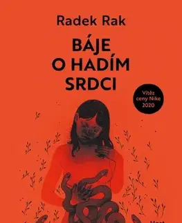 Česká beletria Báje o hadím srdci - Radek Rak