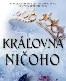 Young adults Férska sága 3: Kráľovná ničoho - Holly Black