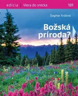 Kresťanstvo Božská príroda? - Dagmar Kráľová