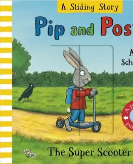 Leporelá, krabičky, puzzle knihy Pip and Posy: A Sliding Story – The Super Scooter - Nosy Crow Ltd