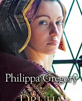 Historické romány Druhá Boleynová - Philippa Gregory