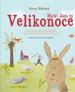 Rozprávky Hurá! Jsou tu Velikonoce - Hana Skálová