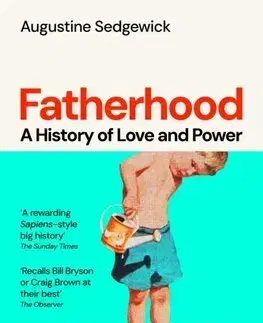 Sociológia, etnológia Fatherhood - Augustine Sedgewick