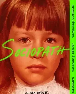 Biografie - ostatné Sociopath - Patric Gagne