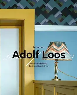 Architektúra Fenomén Adolf Loos - Miroslav Zelinský