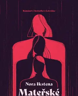 Romantická beletria Mateřské mléko - Nora Ikstena