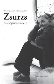 Film, hudba Zsurzs - Kolektív autorov