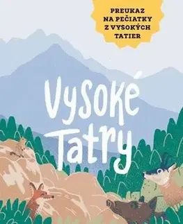 Pre deti a mládež - ostatné Vysoké Tatry - preukaz na pečiatky (modrá obálka) - Kolektív autorov