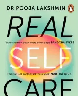Rozvoj osobnosti Real Self-Care - Pooja Lakshmin