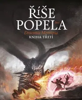 Sci-fi a fantasy Draconis Memoria 3 - Říše popela - Anthony Ryan