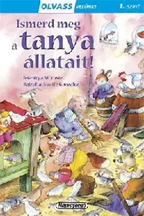 Rozprávky pre malé deti Olvass velünk 1 - Ismerd meg a tanya állatait !