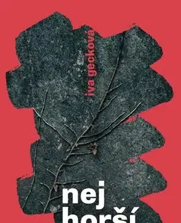 Romantická beletria Nejhorší dcera - Iva